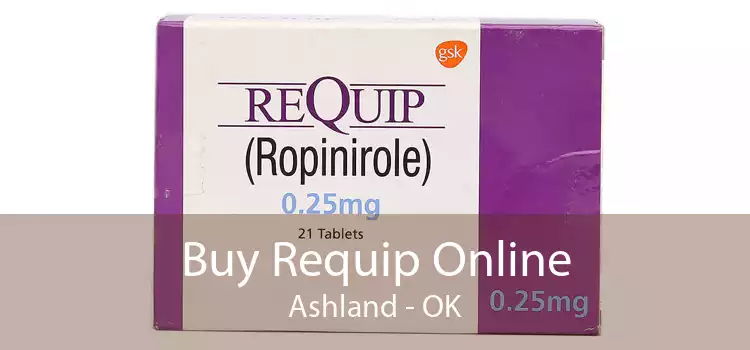 Buy Requip Online Ashland - OK