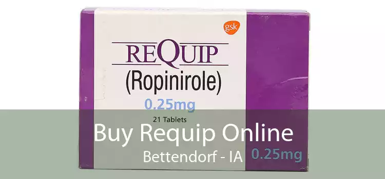 Buy Requip Online Bettendorf - IA