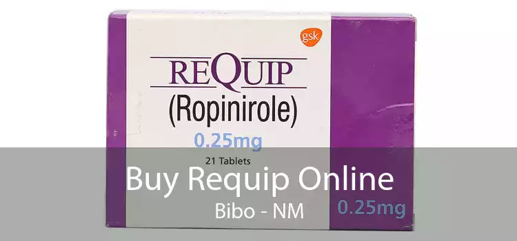 Buy Requip Online Bibo - NM