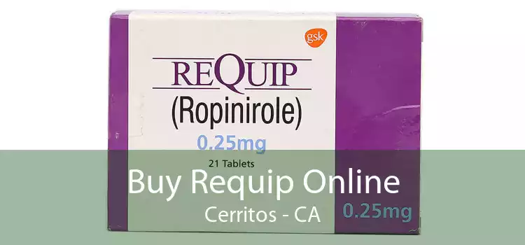Buy Requip Online Cerritos - CA