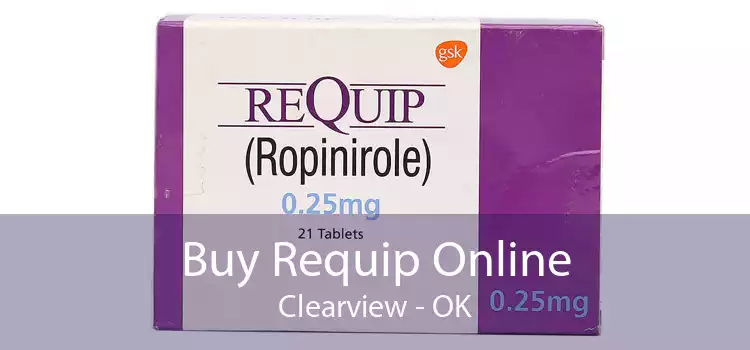 Buy Requip Online Clearview - OK