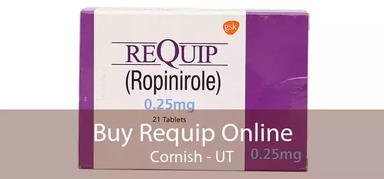 Buy Requip Online Cornish - UT